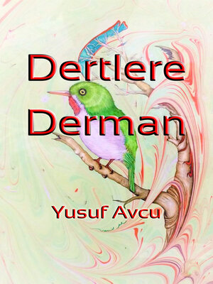 cover image of Dertlere Derman